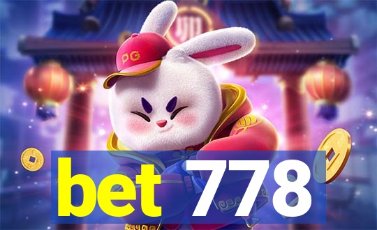 bet 778